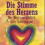 Die Stimme des Herzens. Der Weg zum größten aller Geheimnisse. Safi