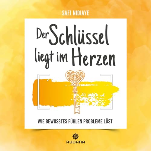 Der Schlüssel liegt im Herzen Audible